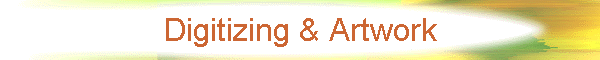 Digitizing & Artwork